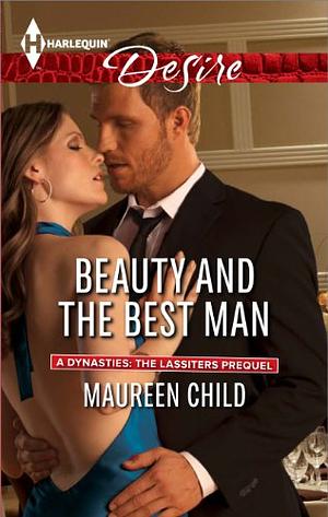 Beauty And The Best Man by Maureen Child