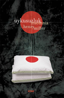 Uykusuzluk by Henry Miller