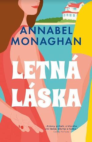 Letná láska by Annabel Monaghan