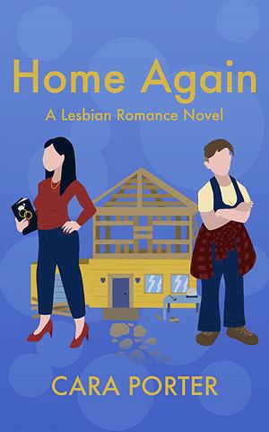 Home Again by Cara Porter