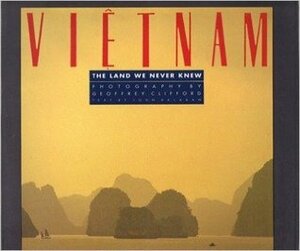 Vietnam by John Balaban, Geoffrey Clifford