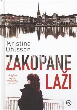 Zakopane laži by Kristina Ohlsson