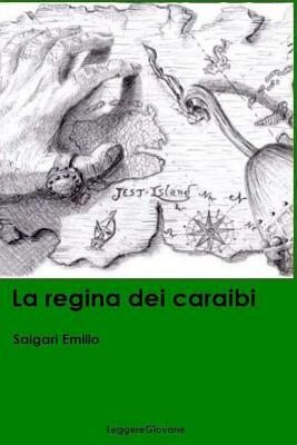 Le regina dei caraibi by Emilio Salgari