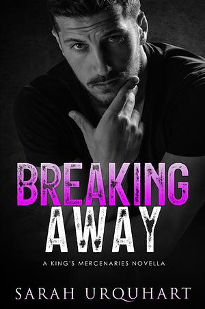 Breaking Away by Sarah Urquhart