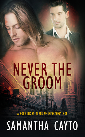 Never the Groom by Samantha Cayto