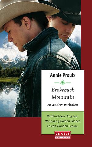 Brokeback Mountain en andere verhalen by Annie Proulx