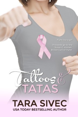 Tattoos and Tatas by Tara Sivec