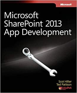 Microsoft SharePoint 2013 App Development by Scot Hillier