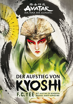 Der Aufstieg von Kyoshi by F.C. Yee