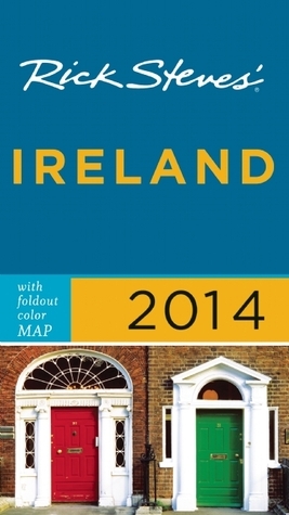 Rick Steves' Ireland 2014 by Pat O'Connor, Rick Steves