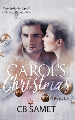 Carol's Christmas by CB Samet