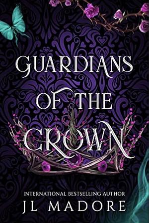 Guardians of the Crown: Books 9-12 by J.L. Madore