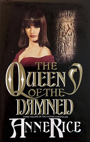 The Queen of the Damned by Anne Rice