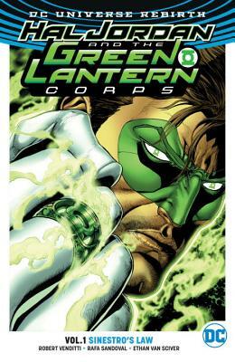 Hal Jordan and the Green Lantern Corps Vol. 1: Sinestro's Law (Rebirth) by Robert Venditti