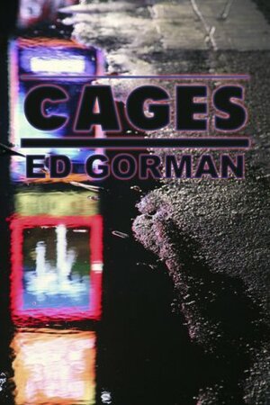 Cages: A Collection of Stories by Ed Gorman