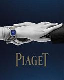 Piaget: Watchmaker and Jeweler Since 1874 by Florence Müller