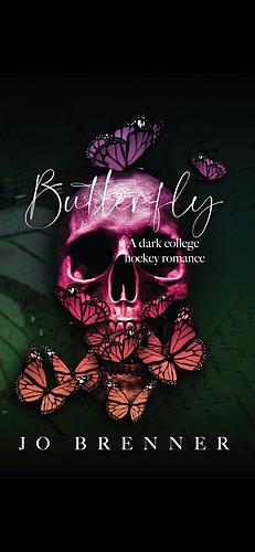 Butterfly: A dark college hockey romance by Jo Brenner, Jo Brenner