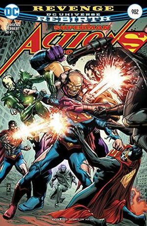 Action Comics #982 by Viktor Bogdanovic, Patrick Zircher, Dan Jurgens, Hi-Fi
