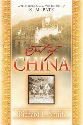 Out of China by Richard L. Smith