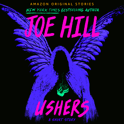 Ushers: A Short Story by Joe Hill