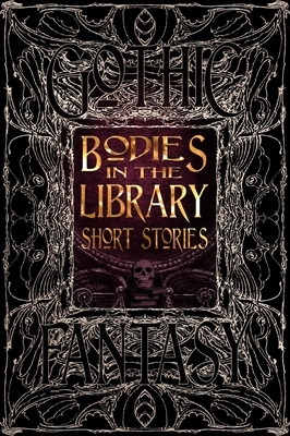 Bodies in the Library Short Stories by 