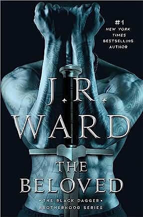 The Beloved (Black Dagger Brotherhood #22) by J-R Ward