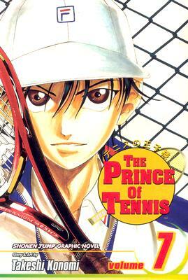 The Prince of Tennis, Vol. 7, Volume 7 by Takeshi Konomi