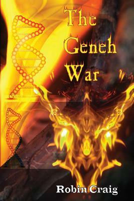 The Geneh War by Robin Craig