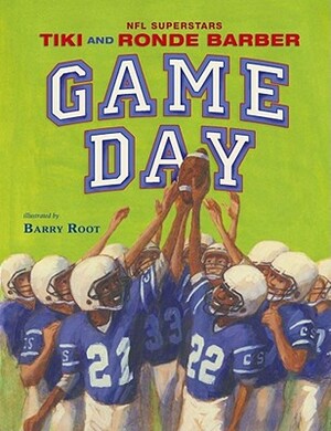 Game Day by Ronde Barber, Tiki Barber