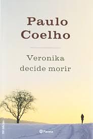 Veronika decide morir by Paulo Coelho