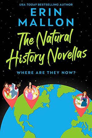 The Natural History Novellas by Erin Mallon