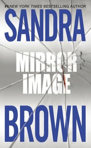 Mirror Image by Sandra Brown