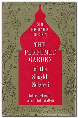 The Perfumed Garden of the Shaykh Nefzawi by Umar Ibn Muhammed Al-Nefzawi
