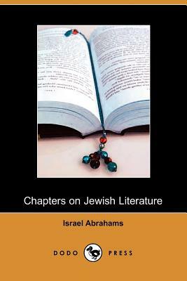 Chapters on Jewish Literature by Israel Abrahams