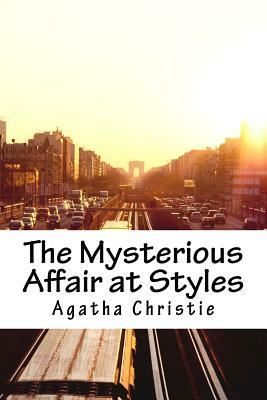 The Mysterious Affair at Styles by Agatha Christie