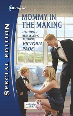 Mommy in the Making: Northbridge Nuptials by Victoria Pade, Victoria Pade