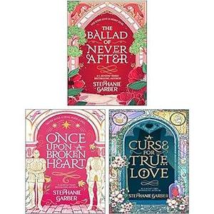 Once Upon a Broken Heart Series 3 Books Collection Set by Stephanie Garber, Stephanie Garber