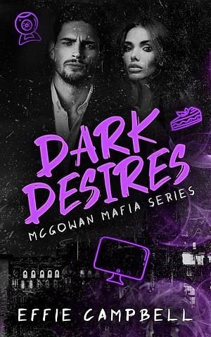 Dark Desires by Effie Campbell