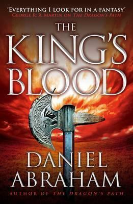 The King's Blood by Daniel Abraham