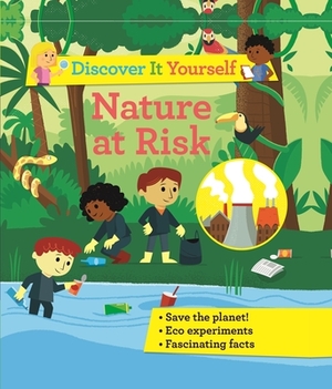 Discover It Yourself: Nature at Risk by Sally Morgan