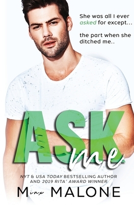 Ask Me by M. Malone