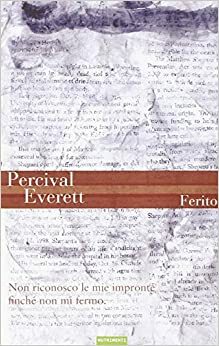 Ferito by Percival Everett