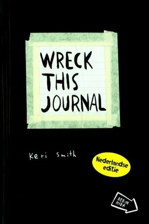 Wreck This Journal by Keri Smith