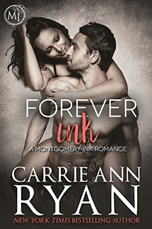 Forever Ink by Carrie Ann Ryan