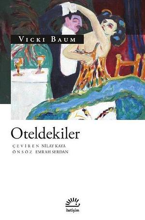 Oteldekiler by Vicki Baum