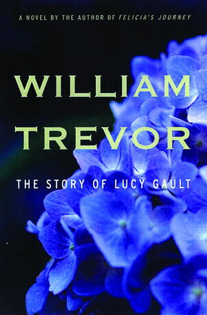 The Story of Lucy Gault by William Trevor