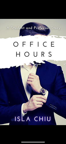 Office Hours: A Student and Professor Story by Isla Chiu