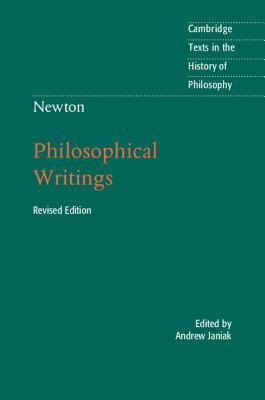 Newton: Philosophical Writings by 