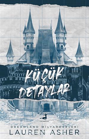 Küçük Detaylar by Lauren Asher