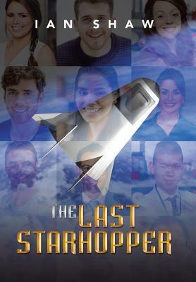 The Last Starhopper by Ian Shaw